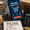 Pajak Seller Marketplace Mulai November, Ini Empat Platform yang Ditunjuk